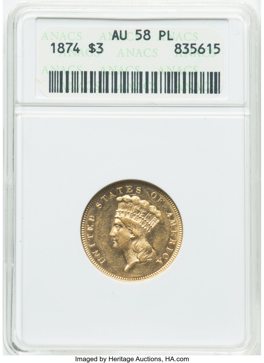 image for: 1874 $3 AU58 Prooflike ANACS. Mintage 41,800....
