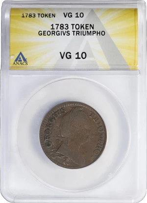 image for: 1783 Washington Georgivs Triumpho Token. Musante GW-54, Baker-7, W-10100. VG-10 (ANACS).