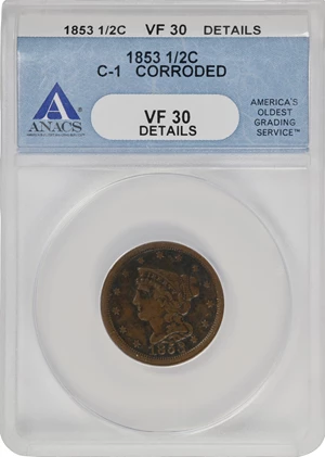 image for: 1853 Braided Hair Half Cent. C-1. Rarity-1. VF-30 Details--Corroded (ANACS).