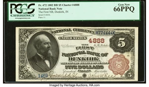 image for: Dunkirk, IN - $5 1882 Brown Back Fr. 472 The First National Bank Ch. # 4888 PCGS Gem New 66PPQ....