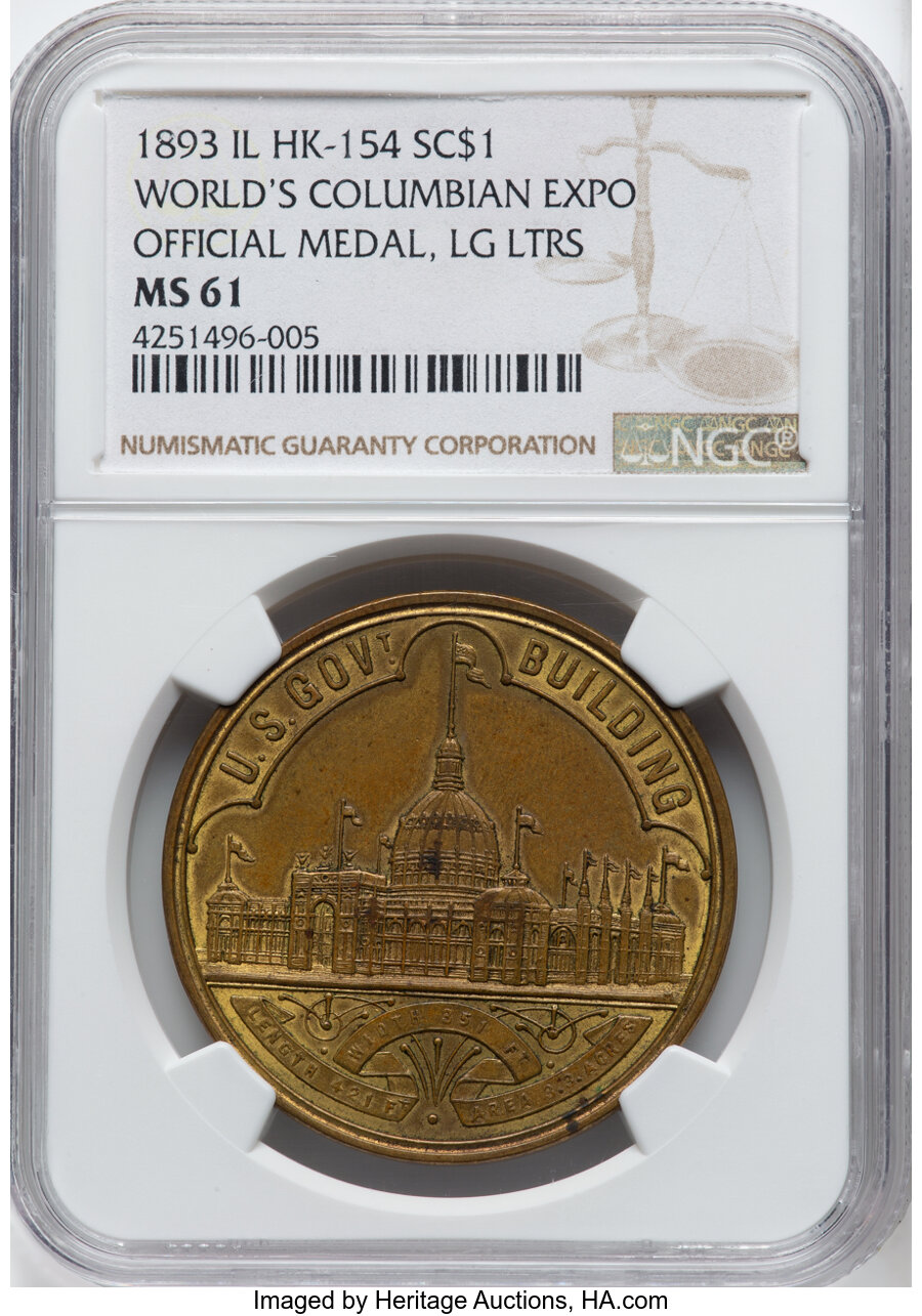 image for: 1893 World's Columbian Exposition, Official Medal, Large Letters, Brass, HK-154, Eglit-23, SH 6-1 GP, MS61 NGC. NGC Census: ...