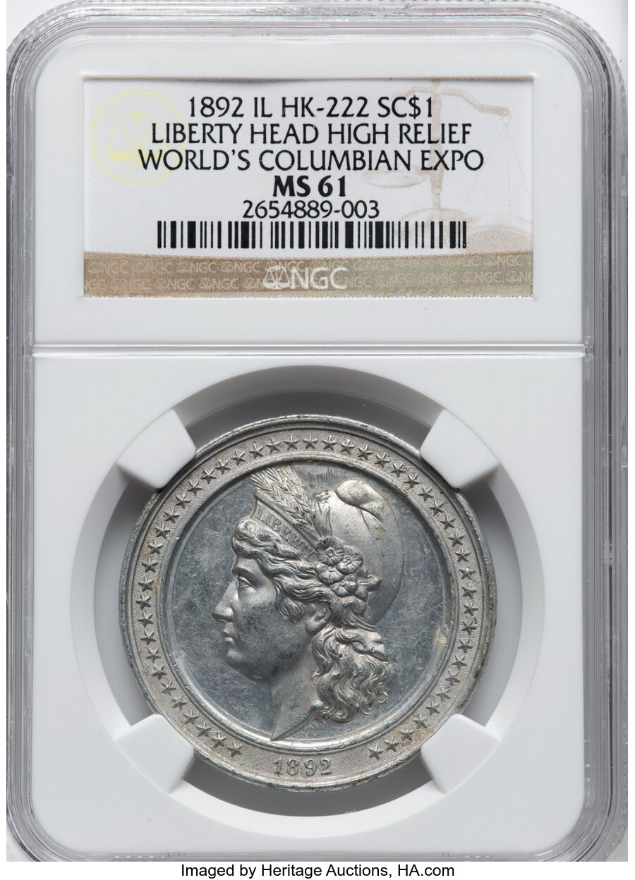 image for: 1892 World's Columbian Exposition, Liberty Head, High Relief, Aluminum, HK-222, Eglit-51, R.5, MS61 NGC.From The Flat ...
