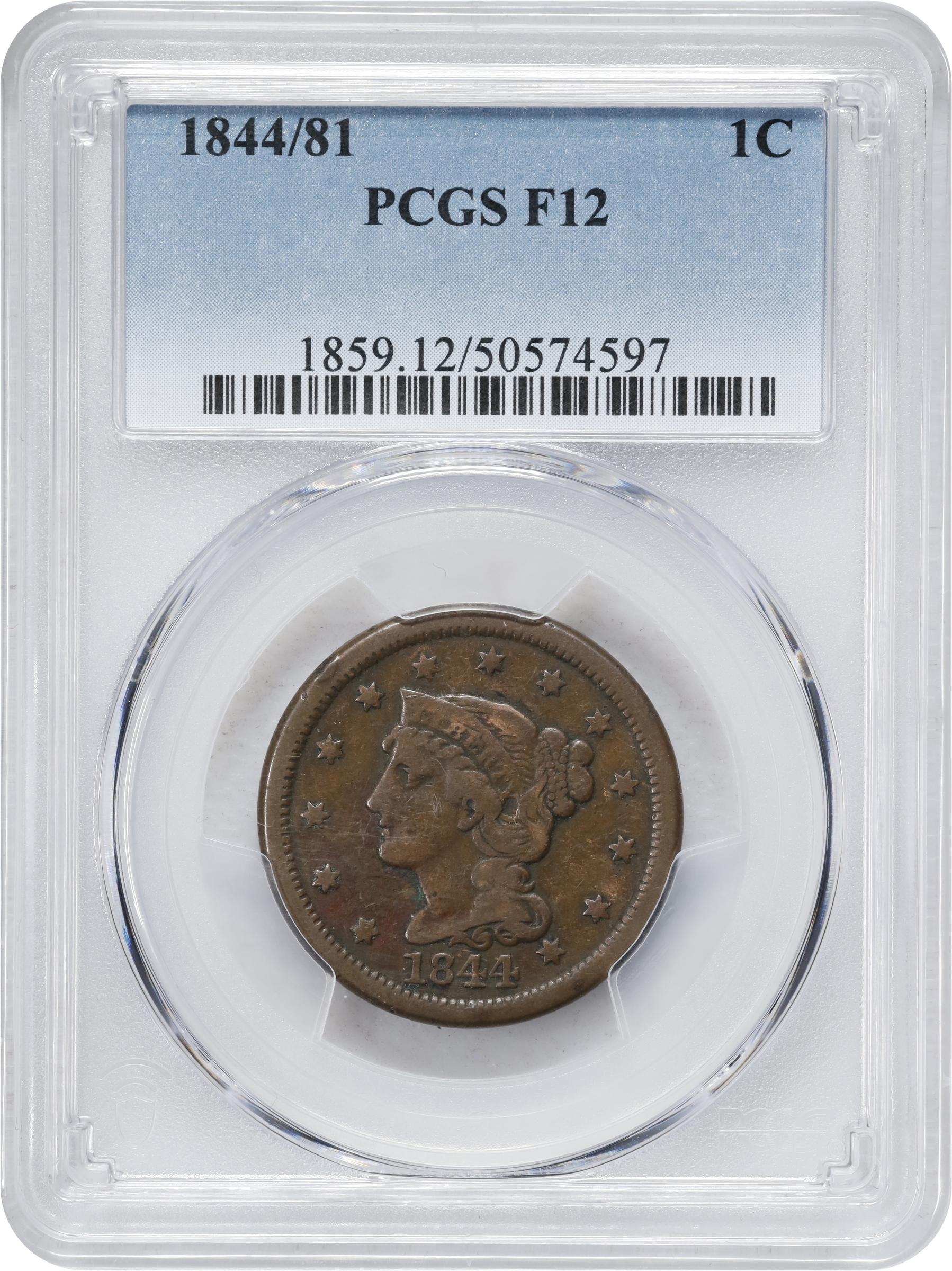 image for: 1844/81 Braided Hair Cent. N-2. Rarity-2. Fine-12 (PCGS).