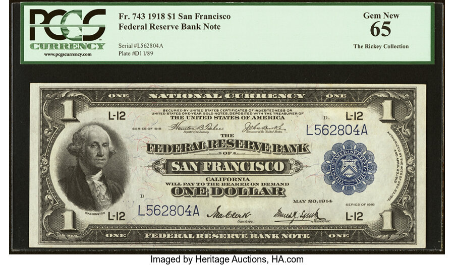 image for: Fr. 743 $1 1918 Federal Reserve Bank Note PCGS Gem New 65....