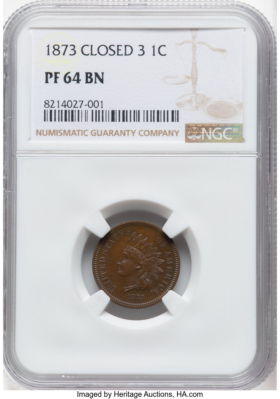 image for: 1873 1C Closed 3 PR64 Brown NGC. NGC Census: (35/17).  Mintage 1,100. ...