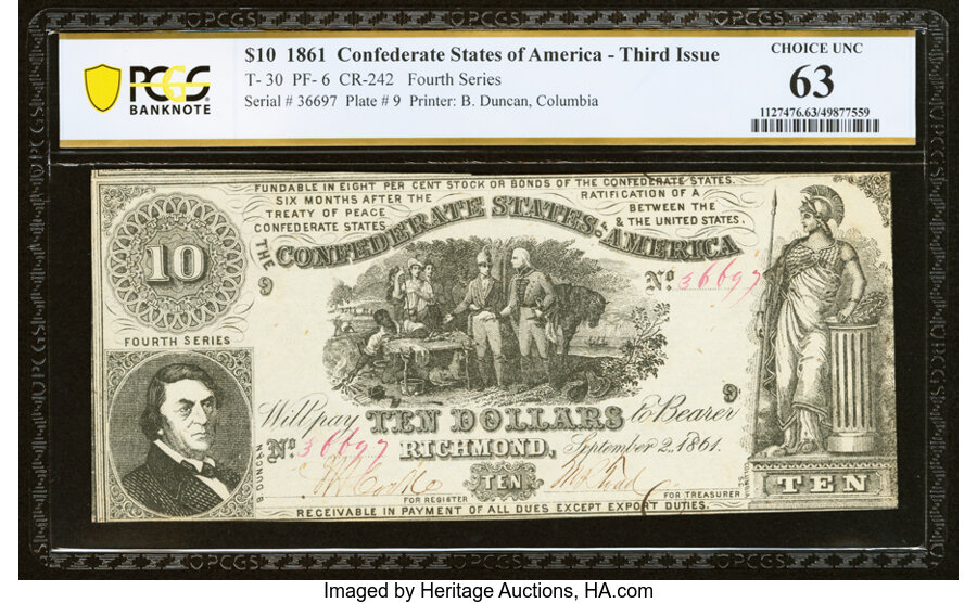 image for: T30 $10 1861 PF-6 Cr. 242 PCGS Banknote Choice Unc 63....