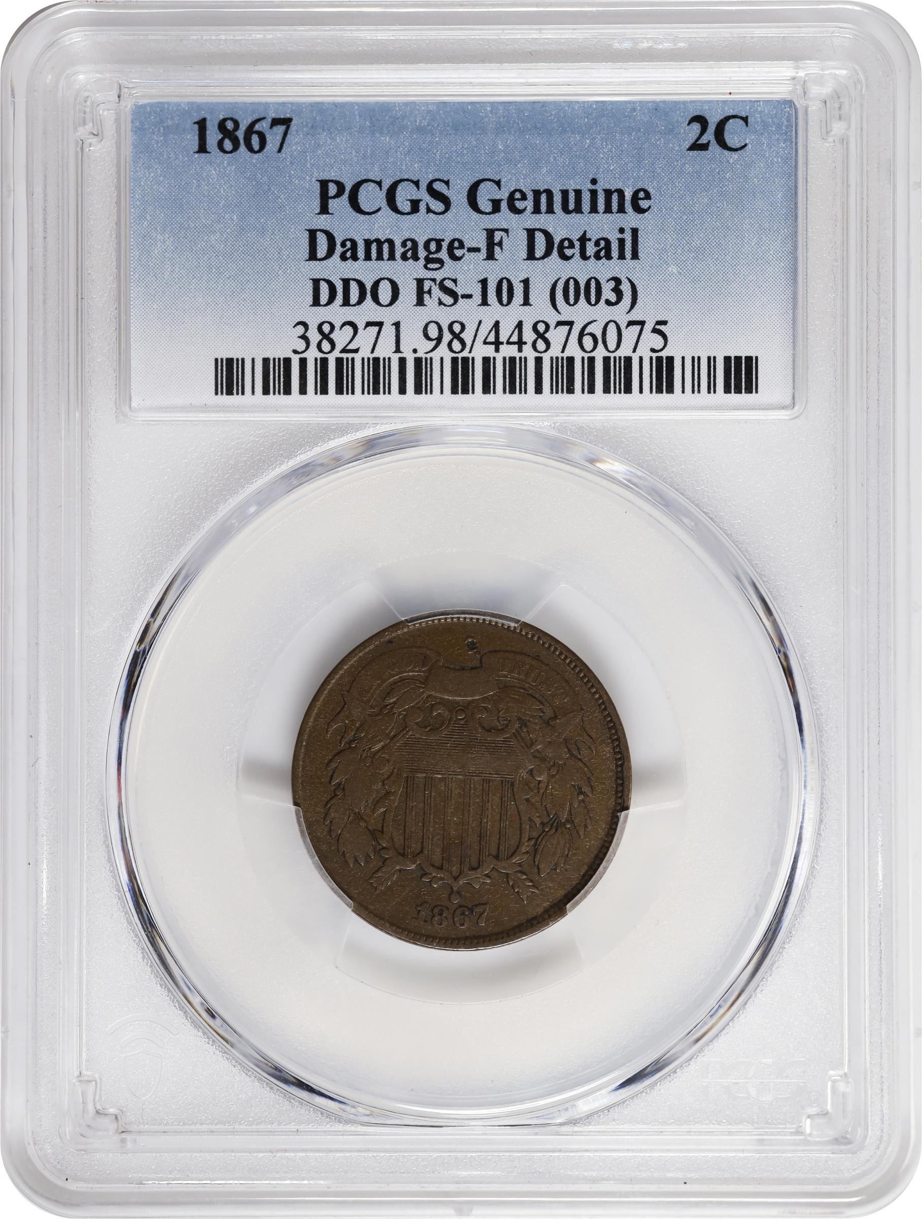 image for: 1867 Two-Cent Piece. FS-101. Doubled Die Obverse. Fine Details--Damage (PCGS).