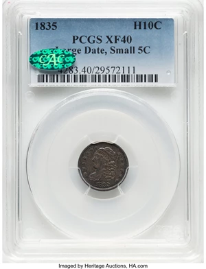 image for: 1835 H10C Large Date, Small 5C, V-9, LM-6, R.2, XF40 PCGS. CAC....