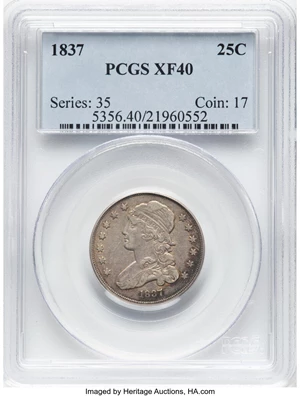 image for: 1837 25C B-2, R.1, XF40 PCGS. Population: 3 in 40, 10 finer (1/25). Mintage 252,400....