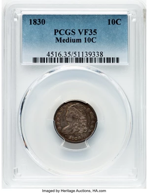 image for: 1830 10C Medium 10C, JR-6, R.2, VF35 PCGS. PCGS Population: (24/235). Mintage 510,000....