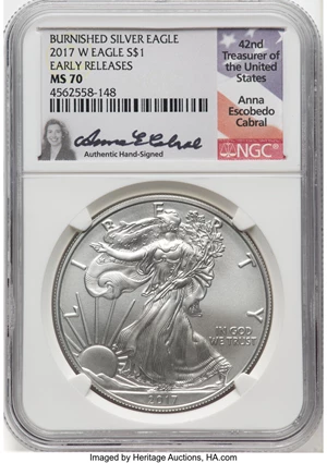 image for: 2017-W $1 Silver Eagle, Early Releases, Burnished MS70 NGC. Hand-signed, Anna Escobedo Cabral....