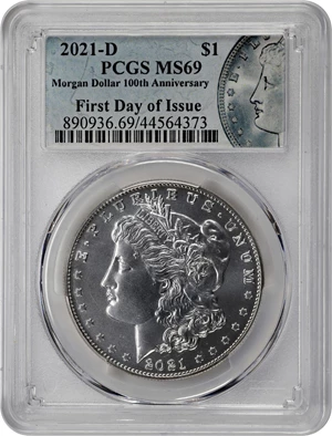 image for: 2021-D Silver Dollar Anniversary Coin. Morgan. First Day of Issue. MS-69 (PCGS).