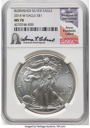 image for: 2014-W $1 Silver Eagle, Burnished MS70 NGC. Hand-signed, Anna Escobedo Cabral....