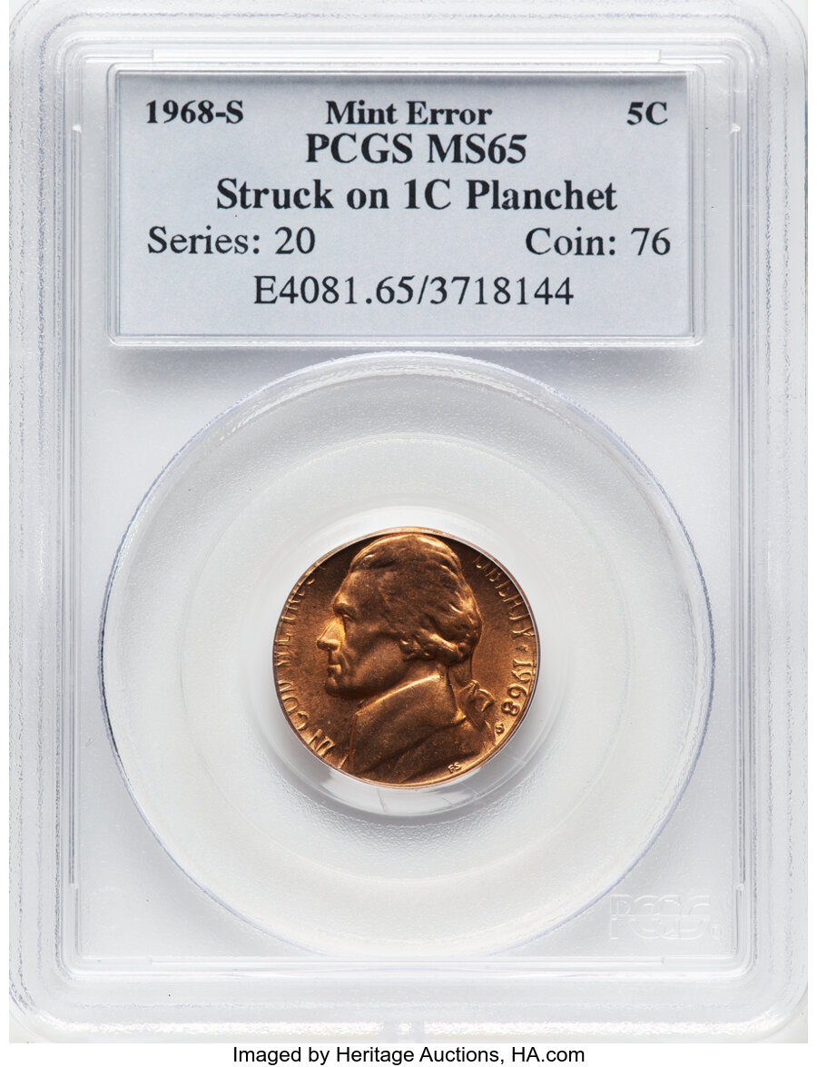 image for: 1968-S 5C Jefferson Nickel -- Struck on 1C Planchet -- MS65 PCGS.  Mintage 103,437,510....