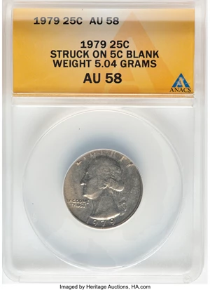 image for: 1979 25C Washington Quarter -- Struck on 5C Blank -- AU58 ANACS. Weight 5.04 Grams. Mintage 515,708,000....