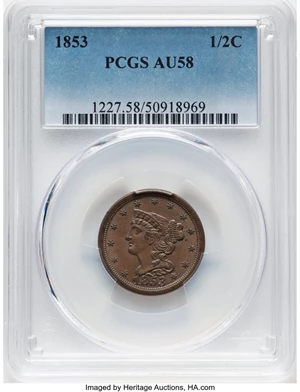 image for: 1853 1/2 C C-1, B-1, R.1, AU58 PCGS. Mintage 129,694....