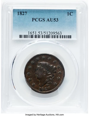 image for: 1827 1C N-11, R.1, AU53 PCGS. PCGS Population: (19/110). Mintage 2,357,732....