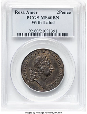 image for: (1722) Rosa Americana Twopence, Motto on Label, M. 2.1-B.1, W-1322, R.3, MS60 Brown PCGS. PCGS Population: (1/11). Ex: C...