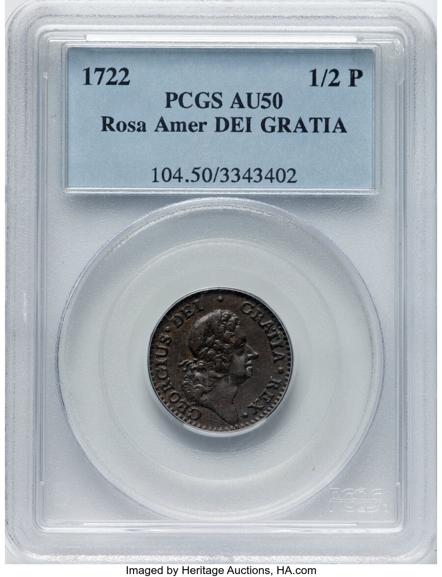 image for: 1722 1/2 P Rosa Americana Halfpenny, DEI GRATIA, M. 3.3-C.1, W-1222, R.5, AU50 PCGS. PCGS Population: (3/17).From...