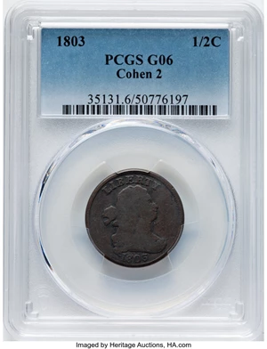 image for: 1803 1/2 C C-2, B-2, R.4, Good 6 PCGS. PCGS Population: (3/13)....