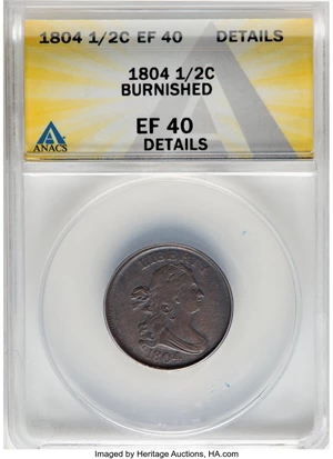image for: 1804 1/2 C Crosslet 4, No Stems, C-12, B-11, R.2 -- Burnished -- ANACS Details. XF40....