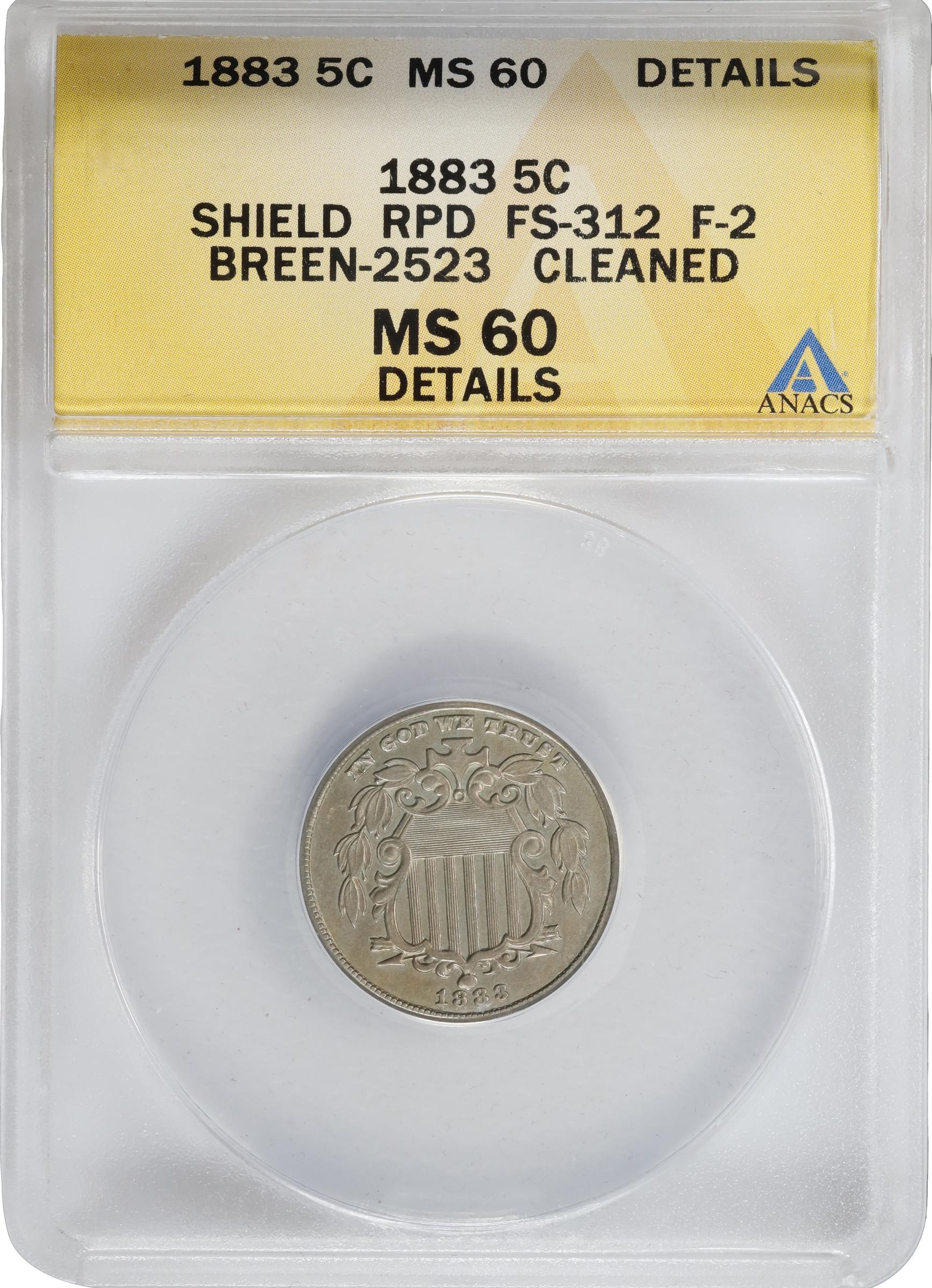 image for: 1883/2 Shield Nickel. FS-312, Breen-2523. MS-60 (ANACS).