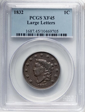 image for: 1832 1C Medium Letters, N-1, R.2, XF45 PCGS. Incorrectly designated as a Large Letters variety by PCGS. Mintage 2,362,000....