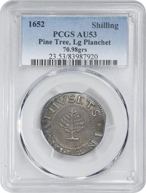 image for: 1652 Pine Tree Shilling. Large Planchet. Noe-1, Salmon 1-A, W-690. Rarity-2. Pellets at Trunk. AU-53 (PCGS).