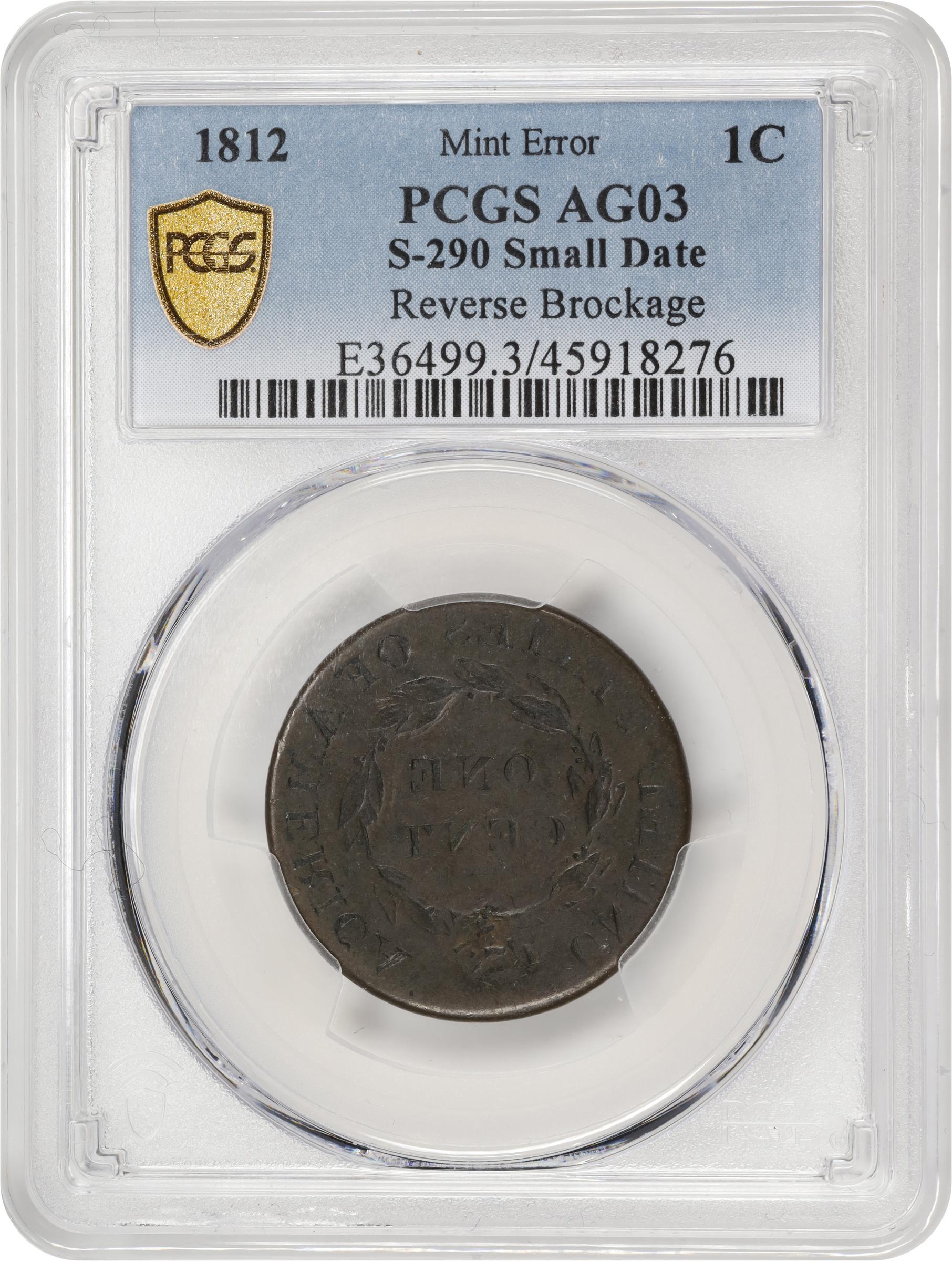 image for: Undated (1812) Classic Head Cent. S-290, B-2. Rarity-1. Small Date. Full Brockage on Obverse. AG-3 (PCGS).
