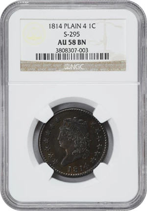 image for: 1814 Classic Head Cent. S-295, B-2. Rarity-1. Plain 4. AU-58 BN (NGC).