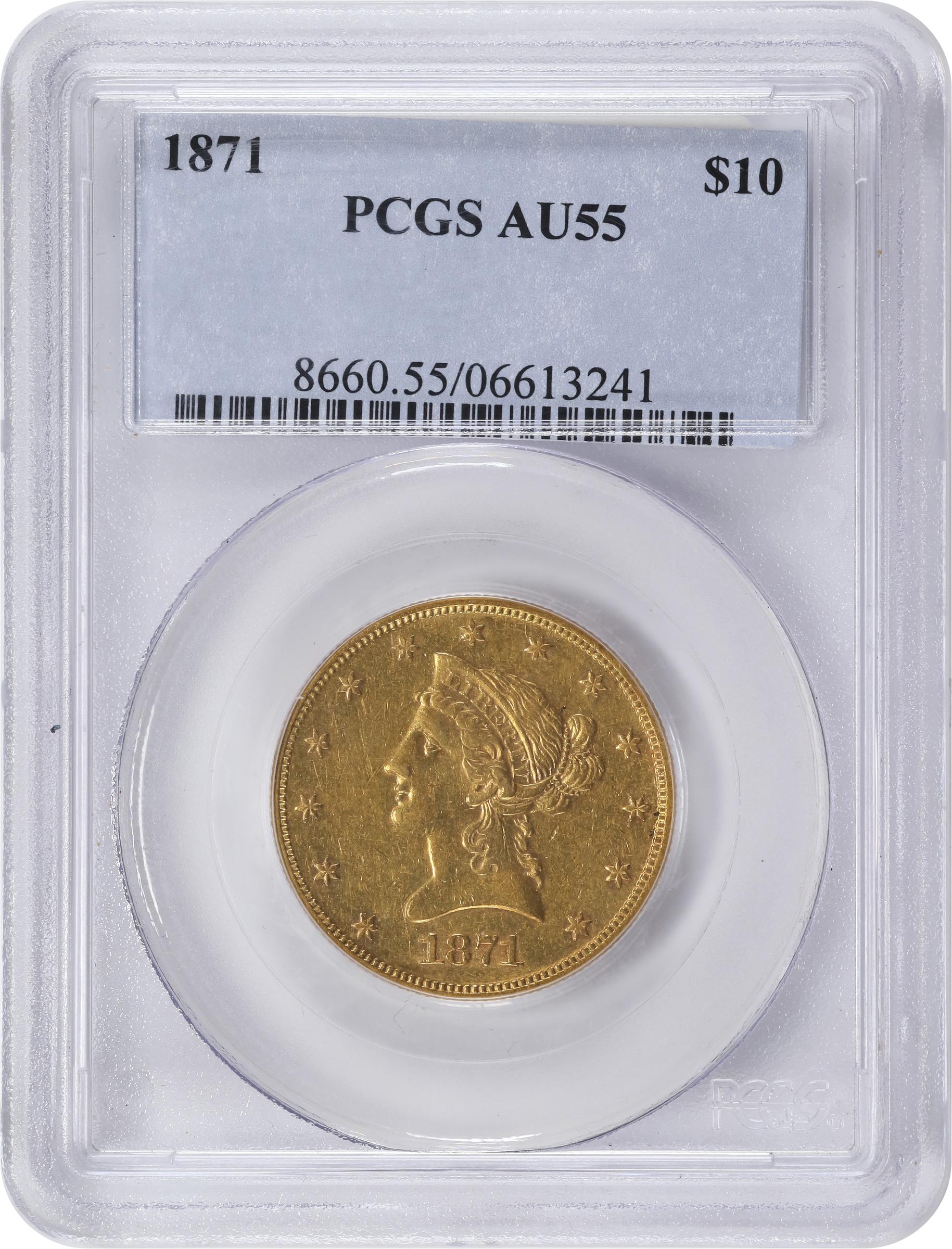 image for: 1871 Liberty Head Eagle. AU-55 (PCGS).