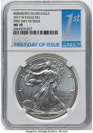 image for: 2017-W $1 Silver Eagle, First Day Issue, Burnished MS70 NGC....