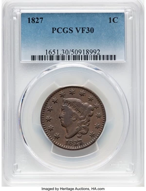 image for: 1827 1C N-5, R.2, VF30 PCGS. PCGS Population: (45/255). Mintage 2,357,732....