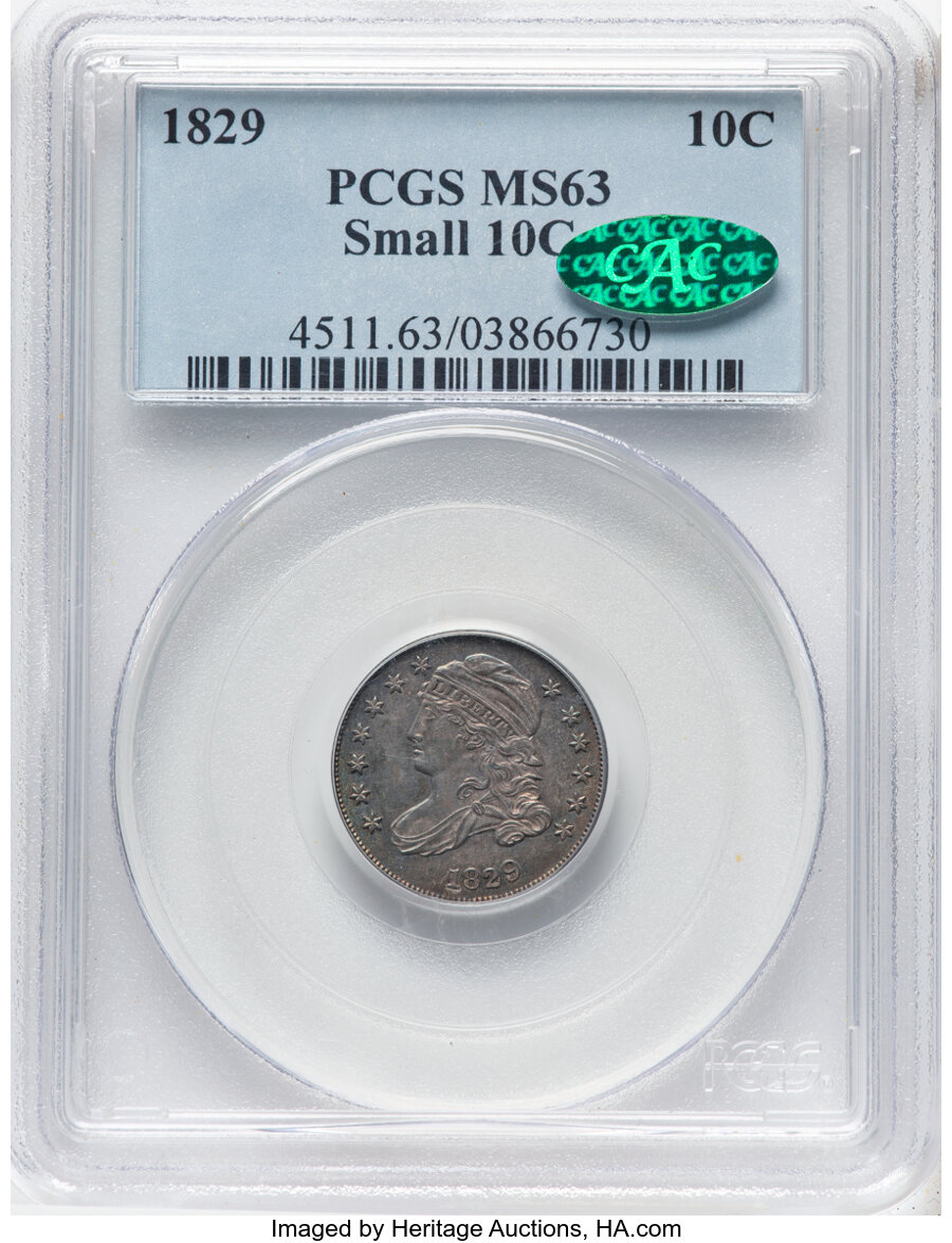image for: 1829 10C Small 10C, JR-7, R.1, MS63 PCGS. CAC. CAC Population: (2/9). Mintage 770,000....