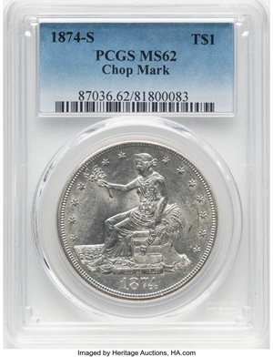 image for: 1874-S T$1 Chop Mark MS62 PCGS. PCGS Population: (31/19). ...