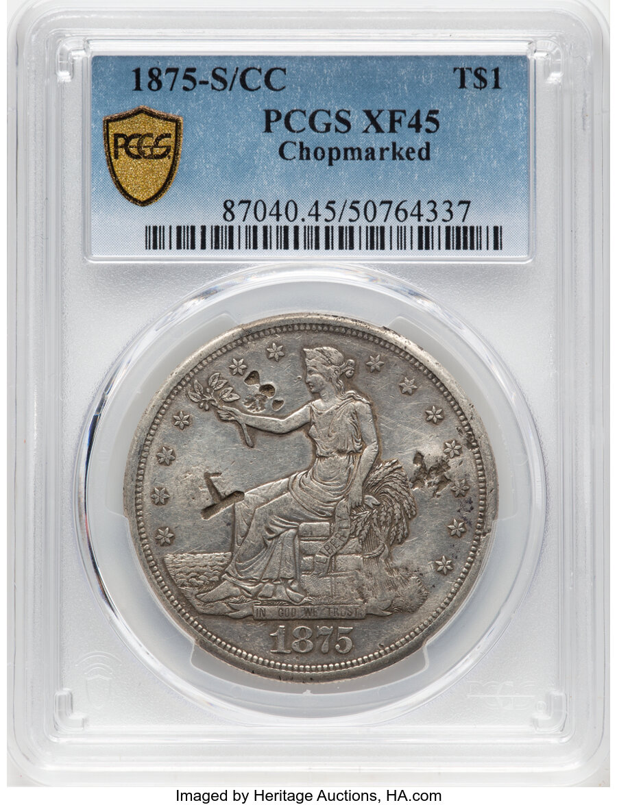 image for: 1875-S/CC T$1 Chop Mark, Type One Reverse, FS-501, Coxe-6, XF45 PCGS. PCGS Population: (4/23)....