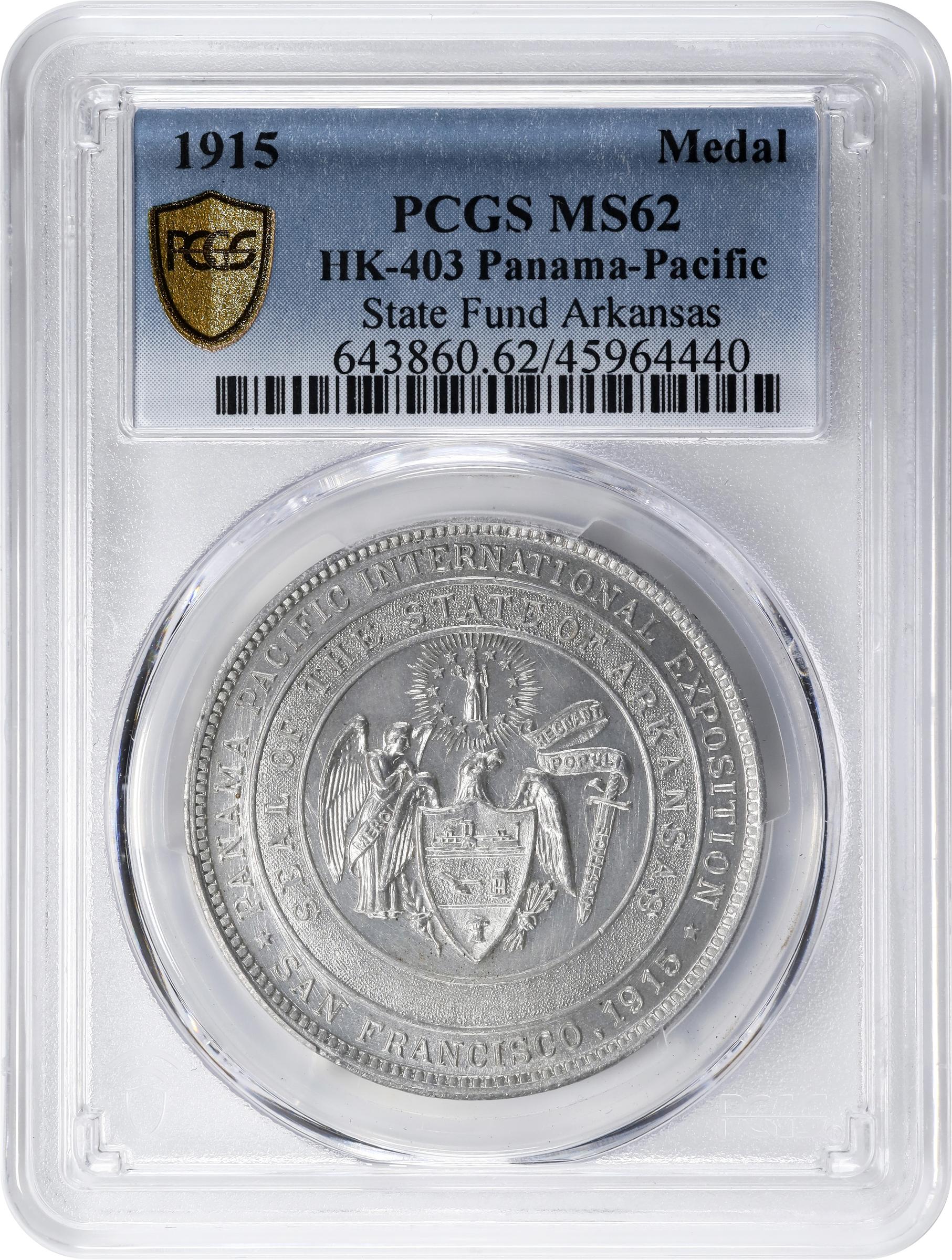 image for: 1915 Panama-Pacific International Exposition. State Fund Dollar, Arkansas. HK-403, SH 18-13 AL. Rarity-5. Aluminum. MS-62 (PCGS).