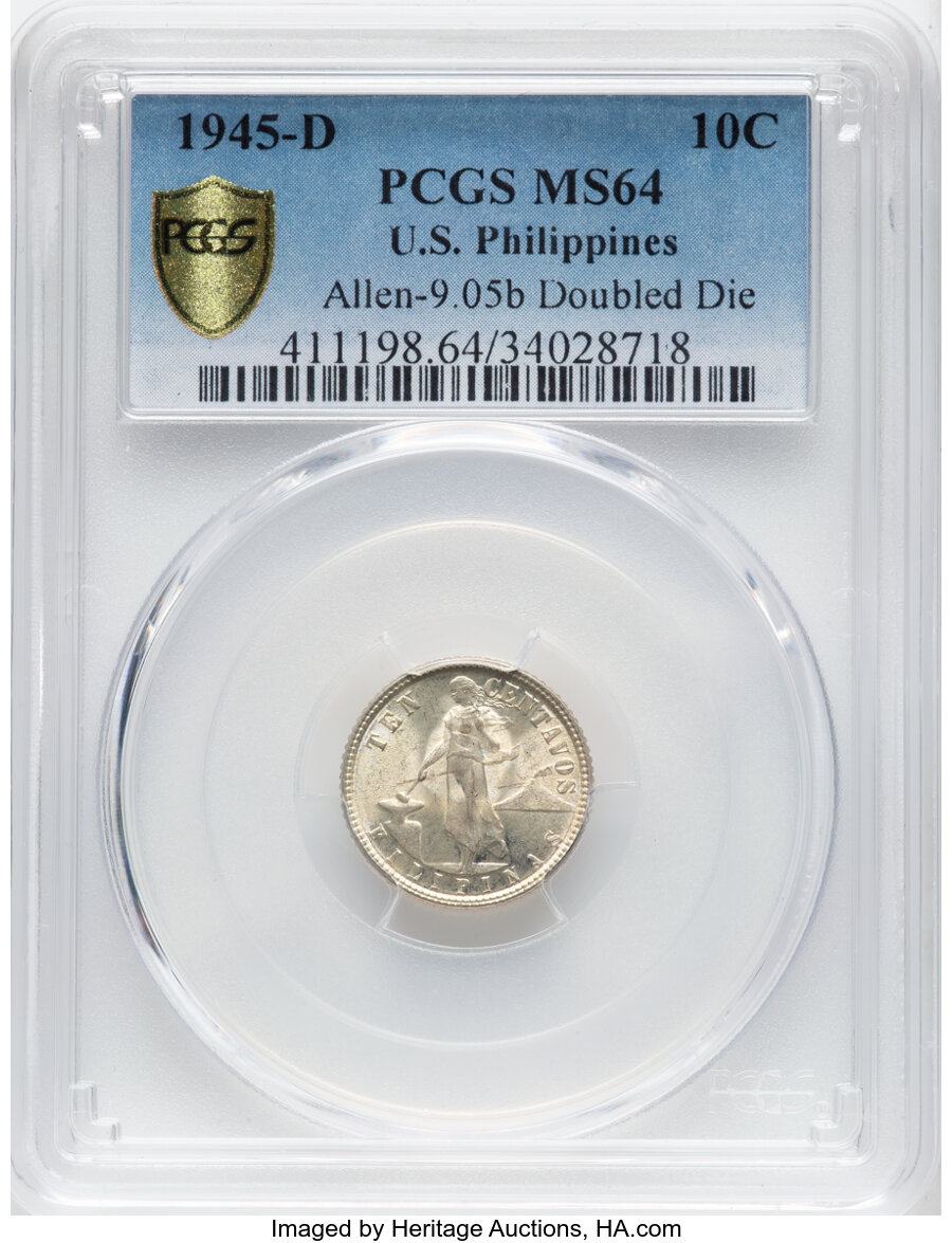 image for: 1945-D 10C Philippines 10 Centavos, Allen-9.05b Doubled Die MS64 PCGS. PCGS Population: (9/13 and 0/3+)....