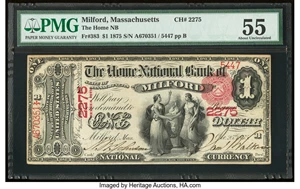 image for: Milford, MA - $1 1875 Fr. 383 The Home National Bank Ch. # 2275 PMG About Uncirculated 55....