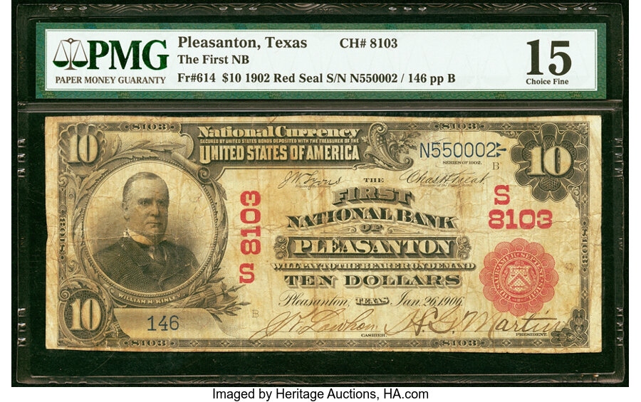 image for: Pleasanton, TX - $10 1902 Red Seal Fr. 614 The First National Bank Ch. # (S)8103 PMG Choice Fine 15....