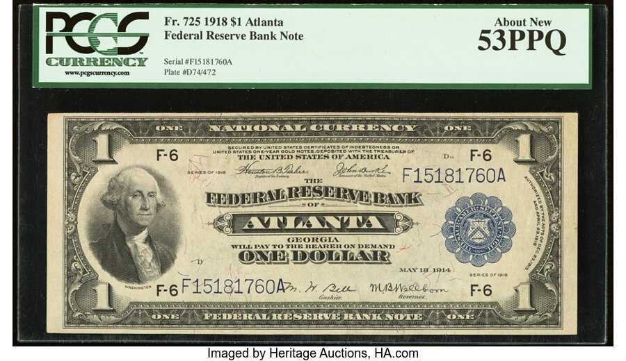 image for: Fr. 725 $1 1918 Federal Reserve Bank Note PCGS About New 53PPQ....