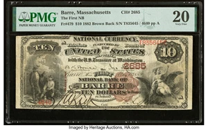 image for: Barre, MA - $10 1882 Brown Back Fr. 479 The First National Bank Ch. # 2685 PMG Very Fine 20....