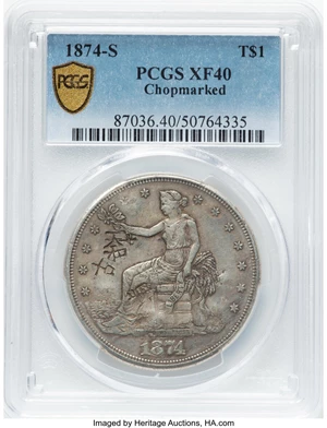 image for: 1874-S T$1 Chop Mark XF40 PCGS. PCGS Population: (28/205 and 0/2+). ...