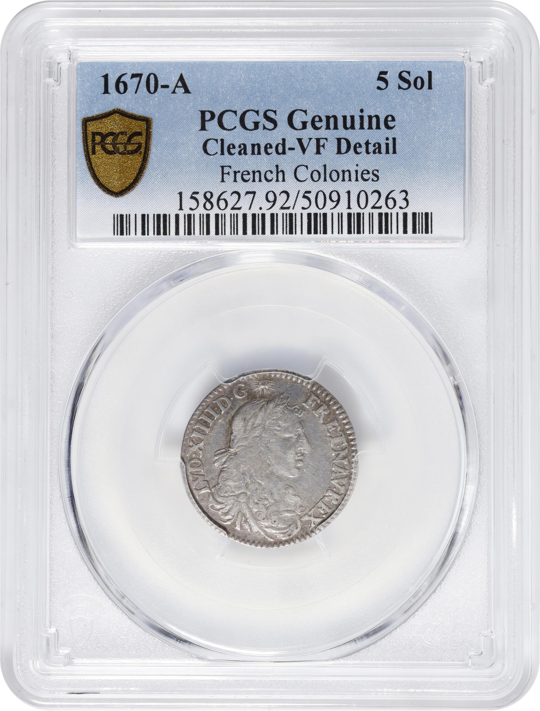 image for: 1670-A French Colonies 5 Sols. Paris Mint. Martin 11-C, Lecompte-186, Hodder-3, W-11605. VF Details--Cleaned (PCGS).