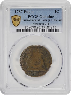 image for: 1787 Fugio Cent. Pointed Rays. Newman 7-T, W-6735. Rarity-4. STATES UNITED, 4 Cinquefoils. Good Details--Environmental Damage (PCGS).