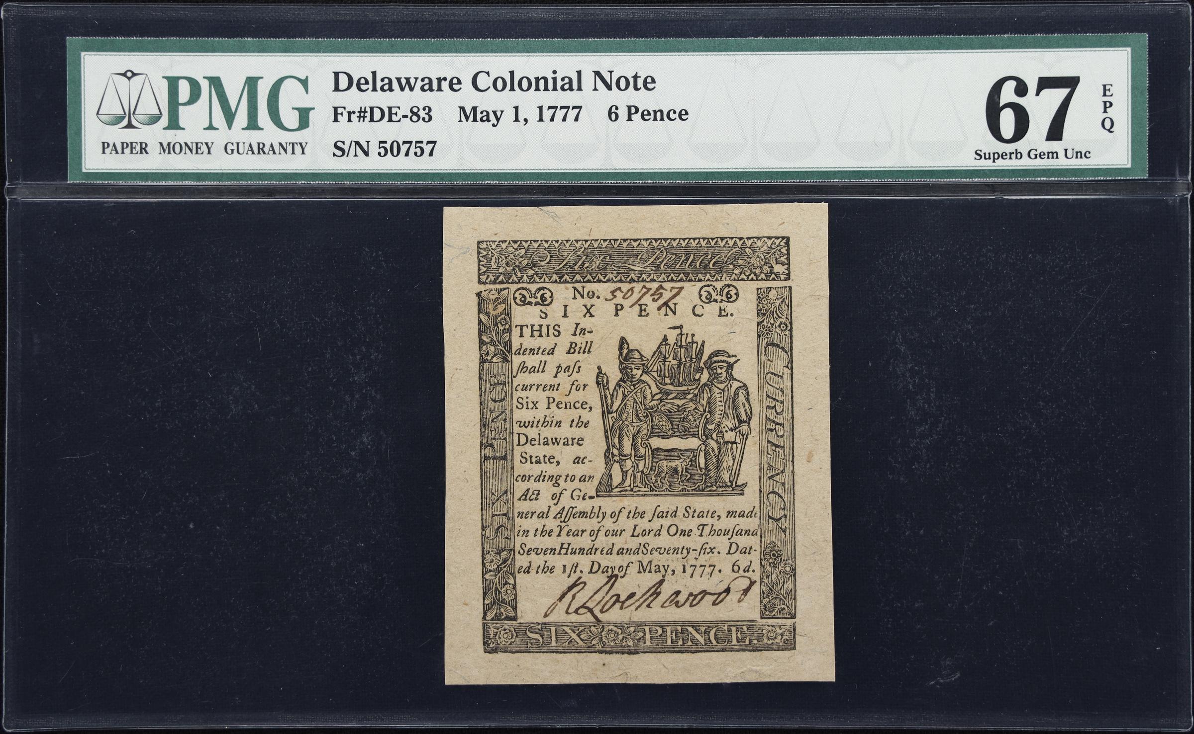 image for: DE-83. Delaware. May 1, 1777. 6 Pence. PMG Superb Gem Uncirculated 67 EPQ.