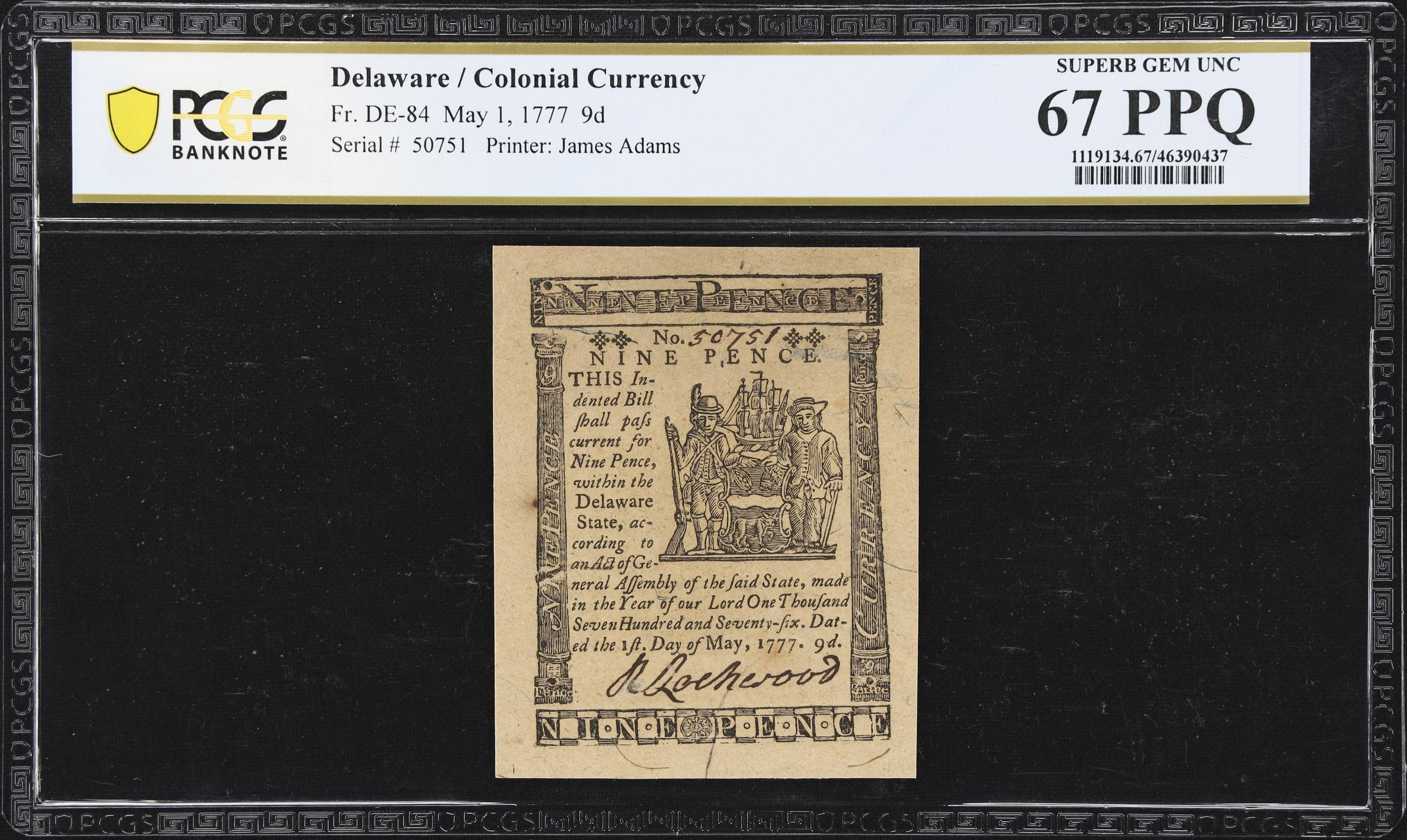 image for: DE-84. Delaware. May 1, 1777. 9 Pence. PCGS Banknote Superb Gem Uncirculated 67 PPQ.