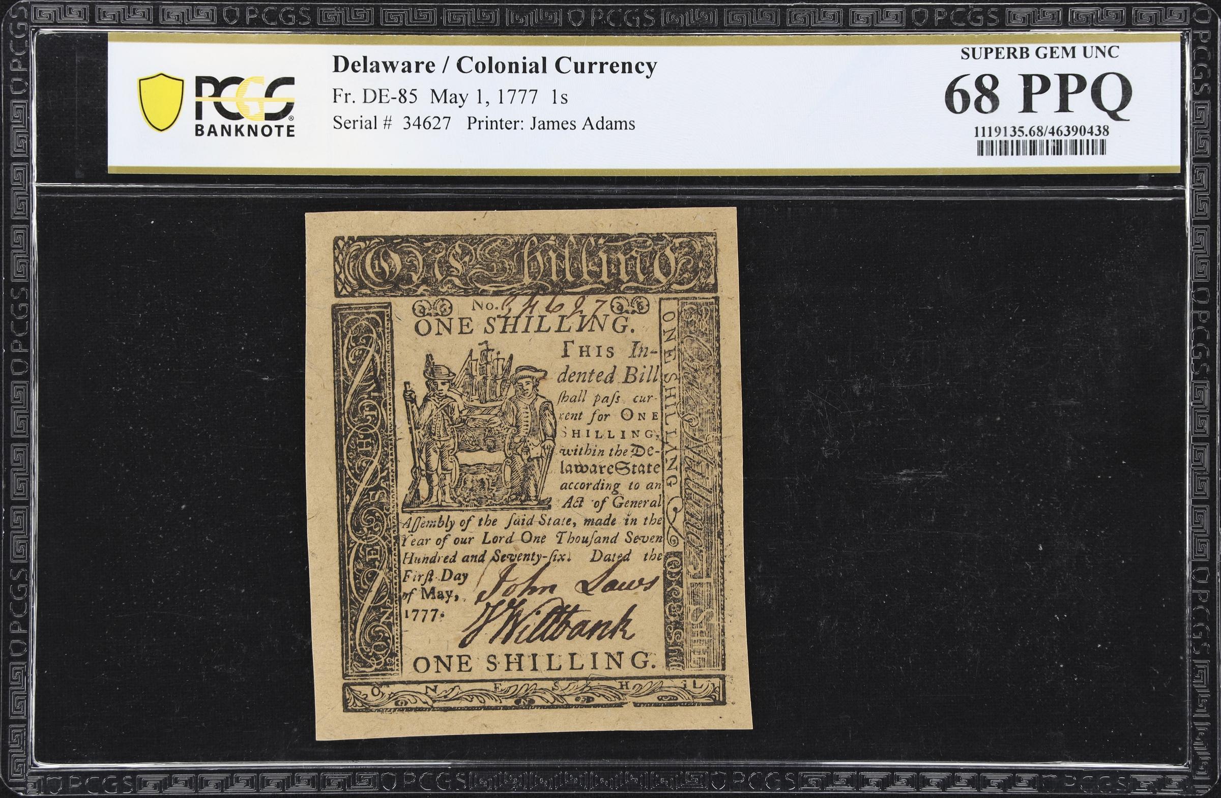 image for: DE-85. Delaware. May 1, 1777. 1 Shilling. PCGS Banknote Superb Gem Uncirculated 68 PPQ.