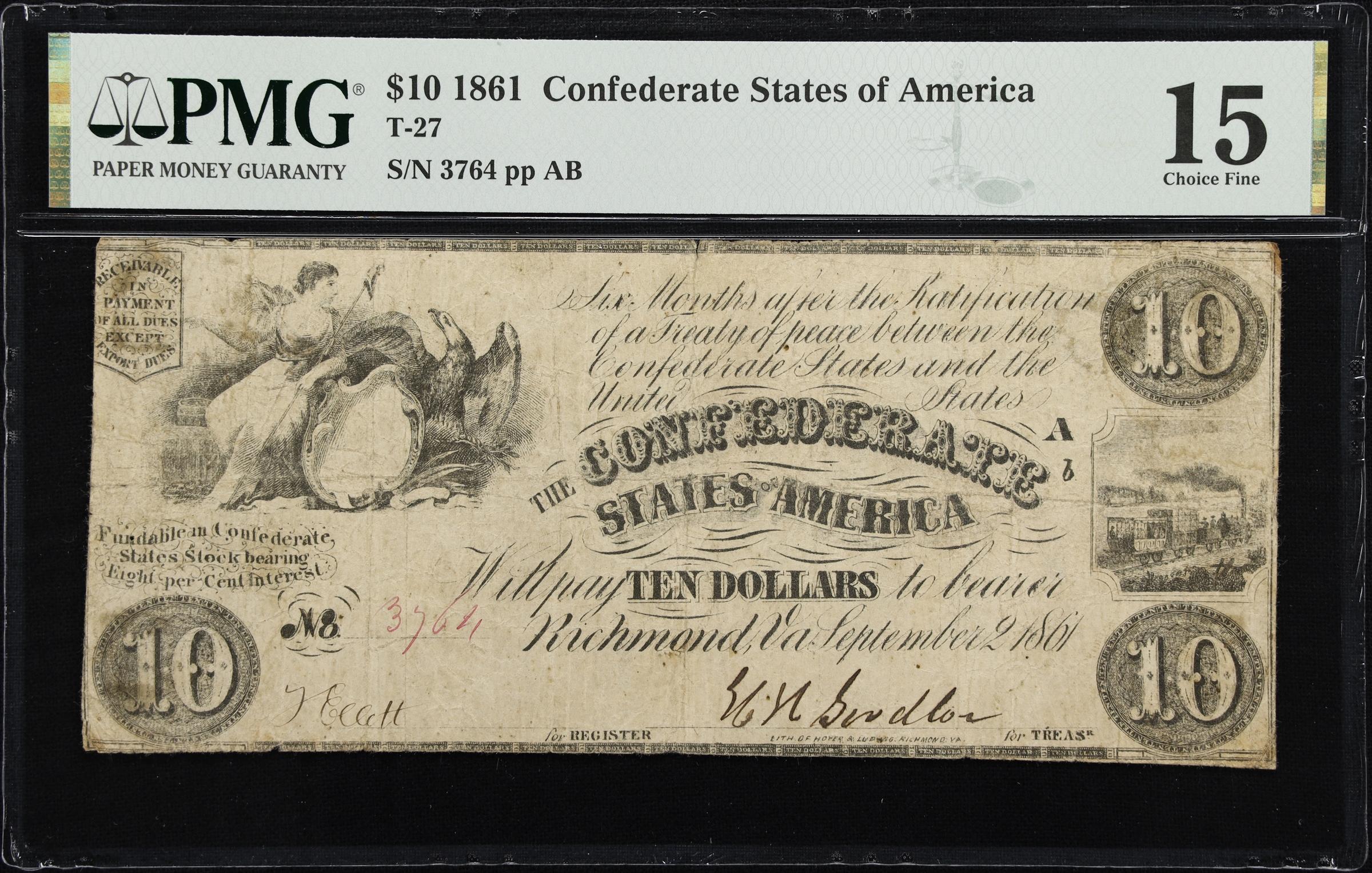 image for: T-27. Confederate Currency. 1861 $10. PMG Choice Fine 15.