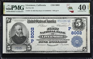 image for: Livermore, California. $5 1902 Plain Back. Fr. 599. First NB. Charter #8002. PMG Extremely Fine 40 EPQ.